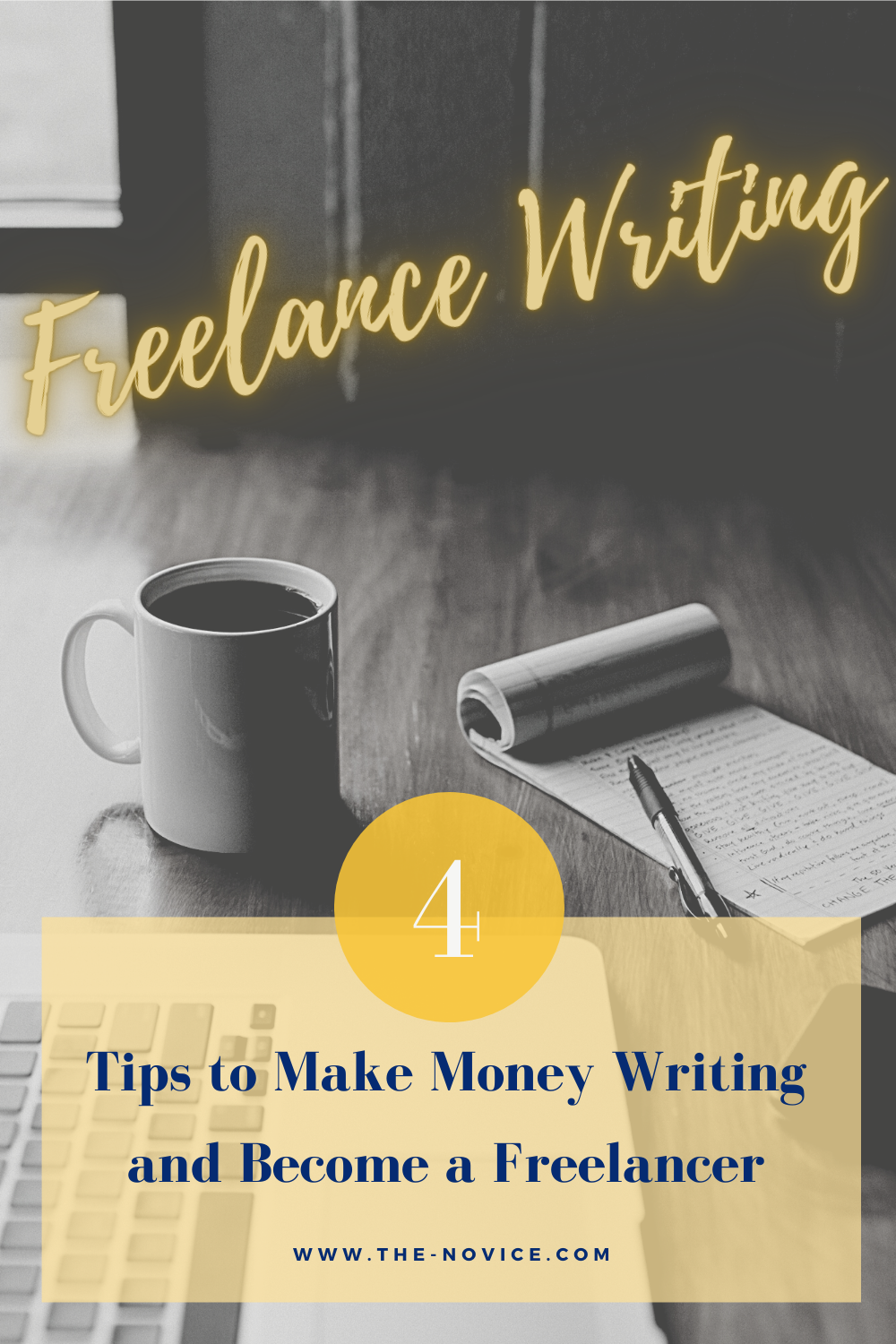 Make Money Writing and Become a Freelancer
